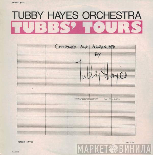 The Tubby Hayes Orchestra - Tubbs' Tours