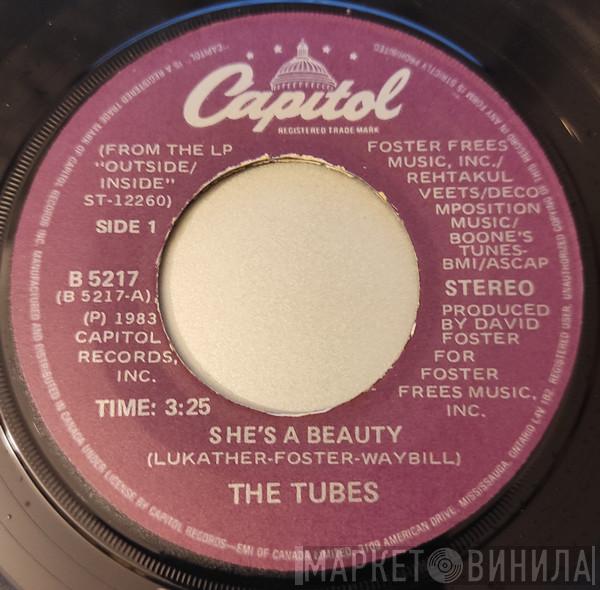 The Tubes  - She's A Beauty / When You're Ready To Come