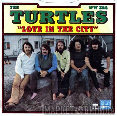  The Turtles  - Love In The City / Bachelor Mother