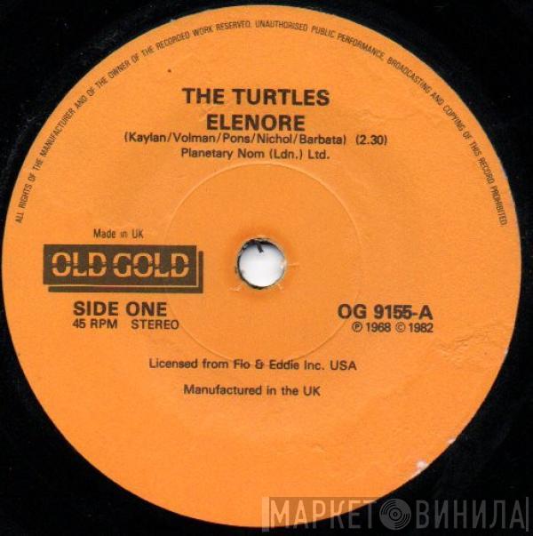 The Turtles - Elenore / She'd Rather Be With Me