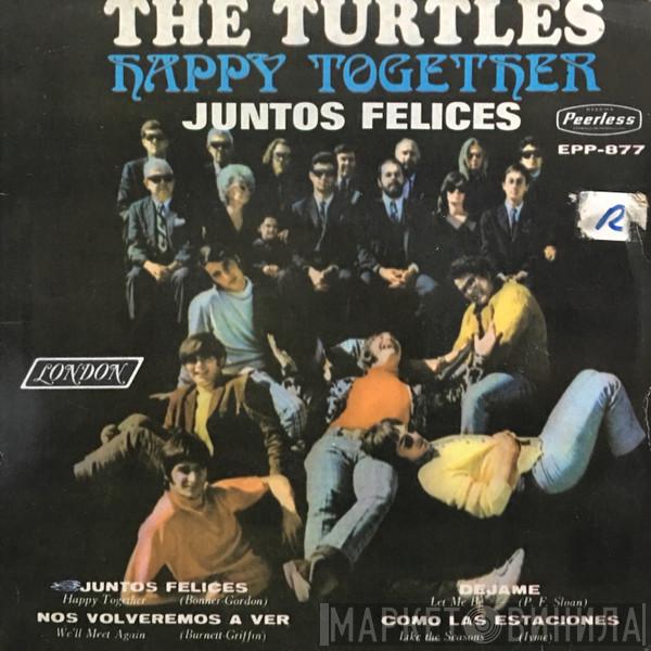 The Turtles - Happy Together = Juntos Felices