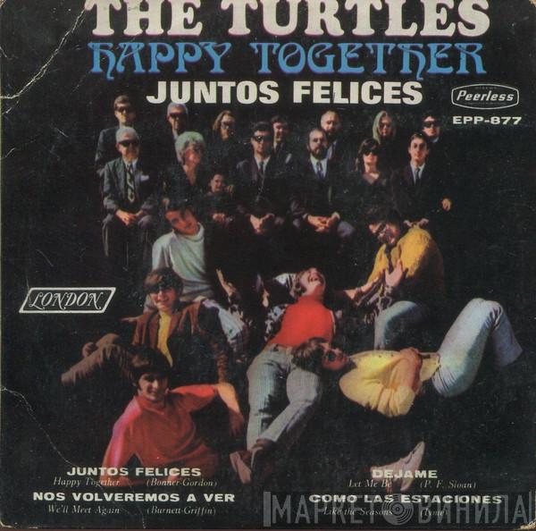  The Turtles  - Happy Together = Juntos Felices