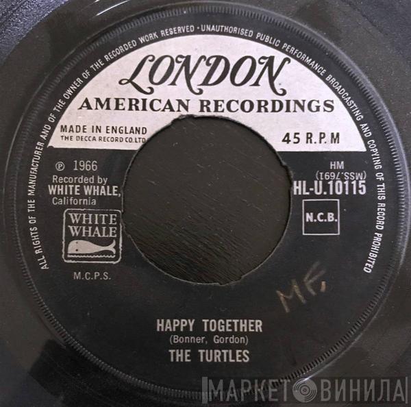 The Turtles - Happy Together / We'll Meet Again