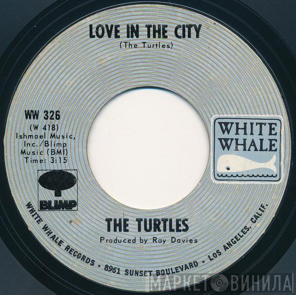  The Turtles  - Love In The City
