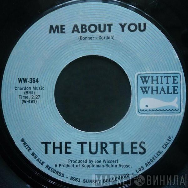 The Turtles - Me About You / Think I'll Run Away
