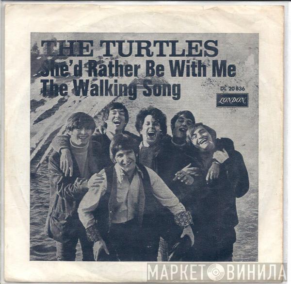 The Turtles  - She'd Rather Be With Me