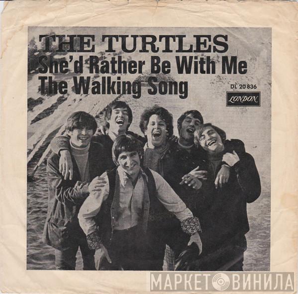  The Turtles  - She'd Rather Be With Me