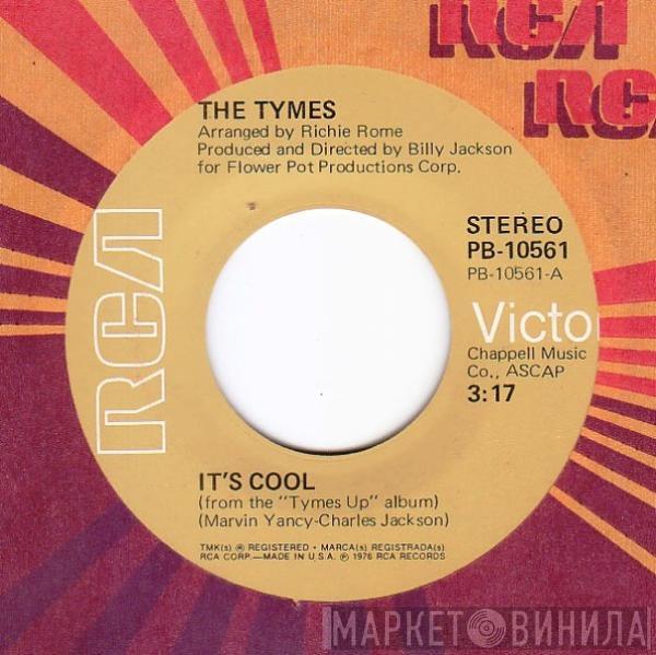  The Tymes  - It's Cool / Good Morning Dear Lord