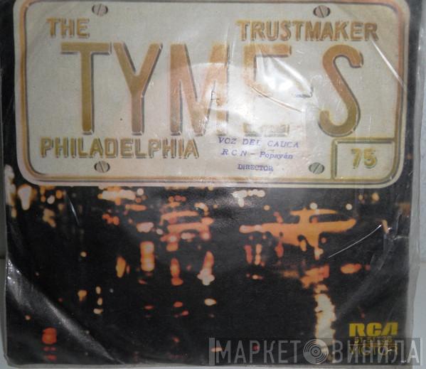  The Tymes  - Miss Grace  / You Little Trustmaker