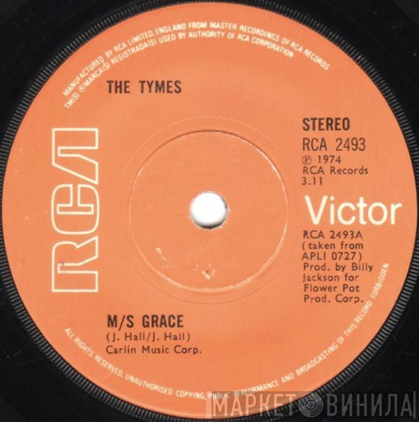 The Tymes - M/s Grace