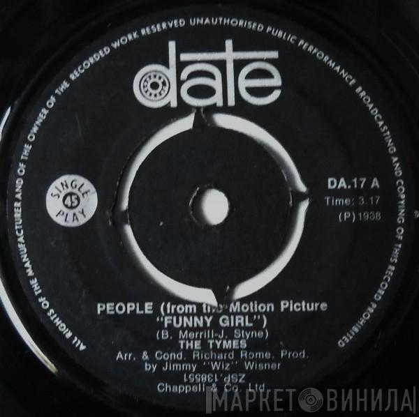  The Tymes  - People