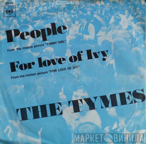  The Tymes  - People
