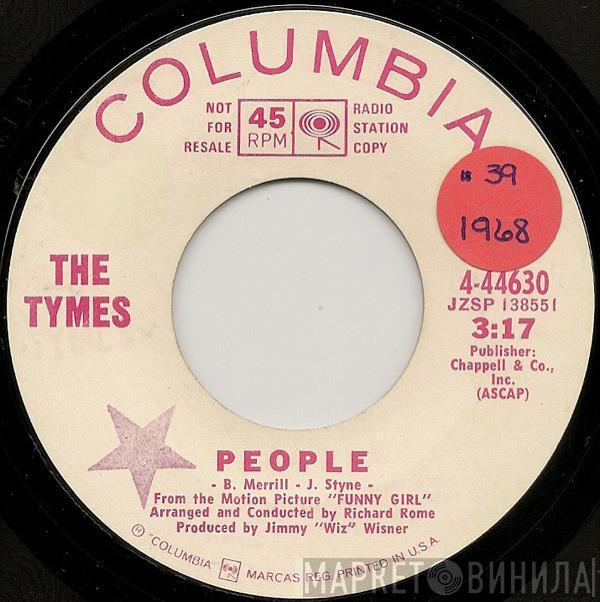  The Tymes  - People