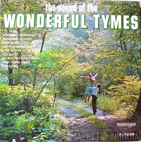 The Tymes - The Sound Of The Wonderful Tymes