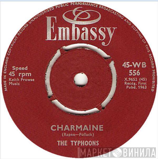 The Typhoons - Charmaine / Rhythm Of The Rain