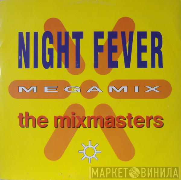 The UK Mixmasters - Night Fever Megamix