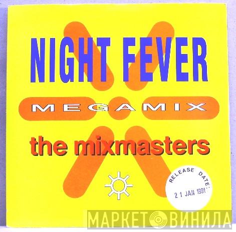  The UK Mixmasters  - The Night Fever Megamix