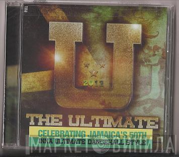  - The Ultimate 2012