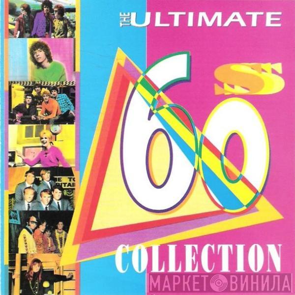  - The Ultimate 60s Collection