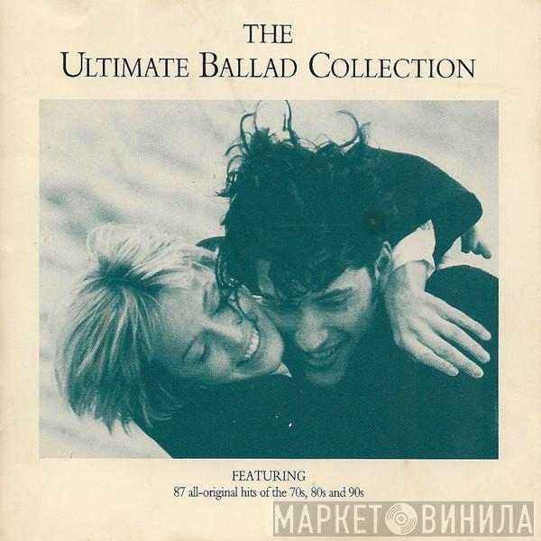  - The Ultimate Ballad Collection