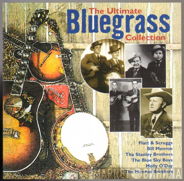  - The Ultimate Bluegrass Collection