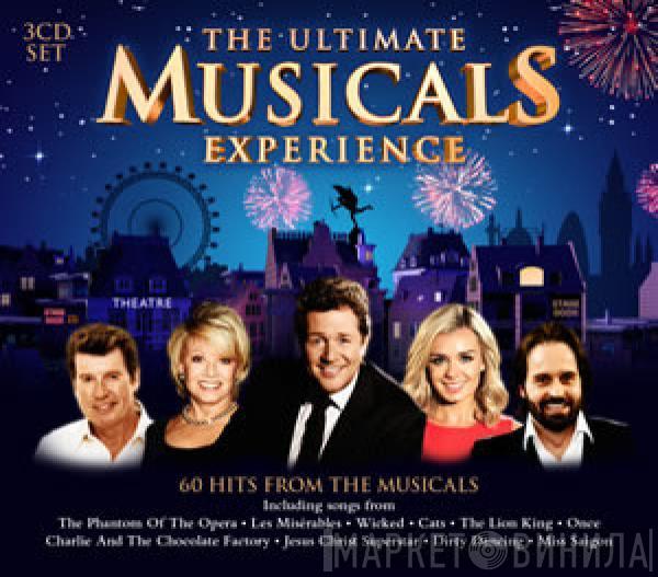  - The Ultimate Musicals Experience