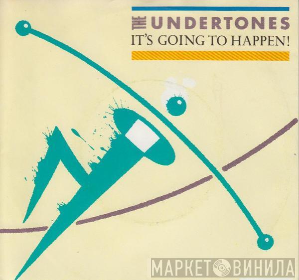 The Undertones - It's Going To Happen