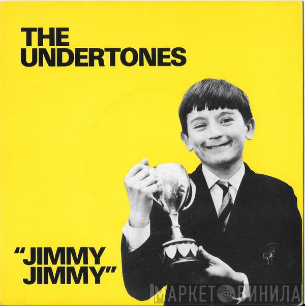  The Undertones  - Jimmy Jimmy