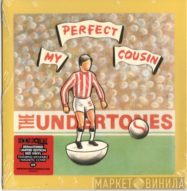 The Undertones - My Perfect Cousin