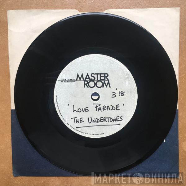  The Undertones  - The Love Parade