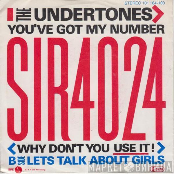 The Undertones - You've Got My Number (Why Dont You Use It)