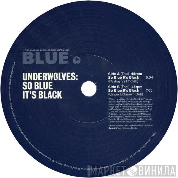 The Underwolves - So Blue It's Black (Remixes)