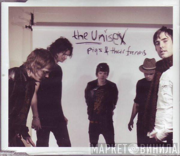  The Unisex  - Pigs & Their Farms
