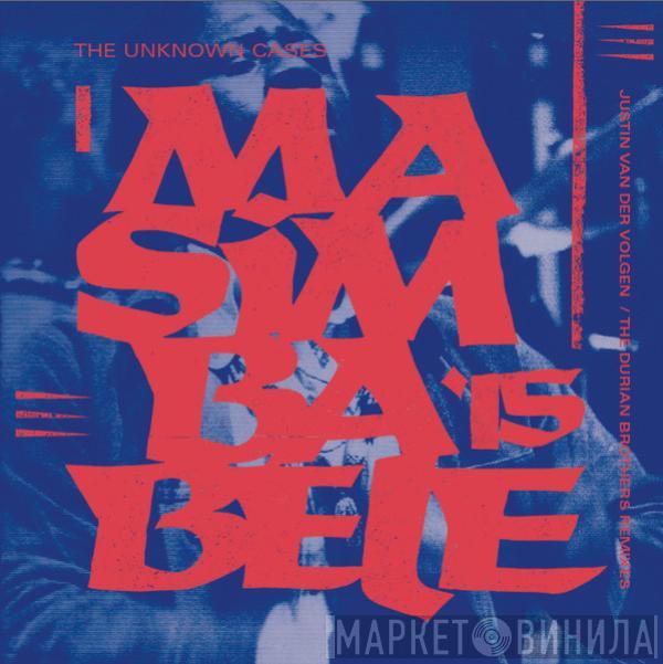 The Unknown Cases - Masimbabele '15