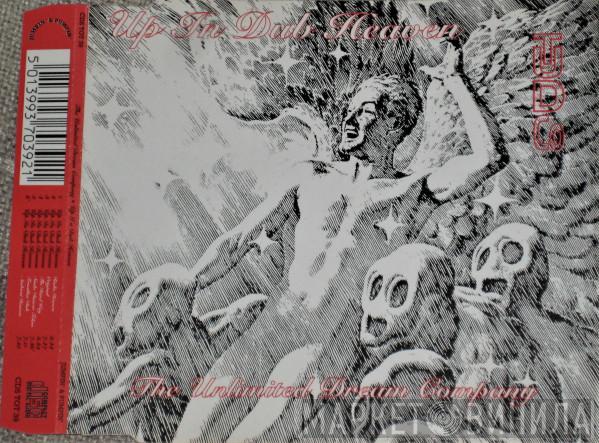  The Unlimited Dream Company  - Up In Dub Heaven