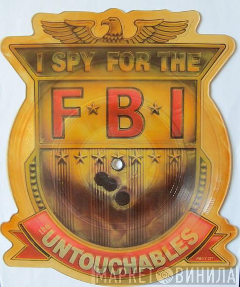 The Untouchables  - I Spy For The F.B.I.