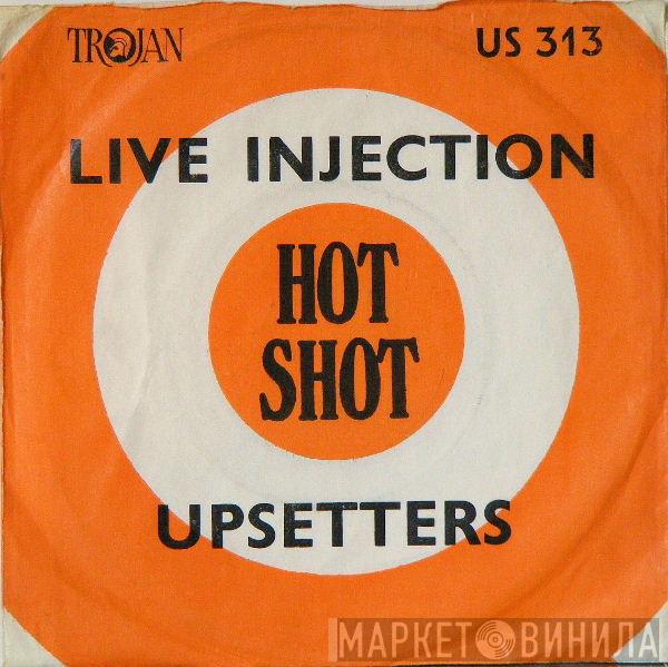 The Upsetters, The Bleechers - A Live Injection / Everything For Fun