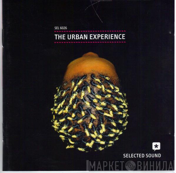  - The Urban Experience
