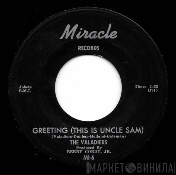 The Valadiers - Greeting (This Is Uncle Sam)