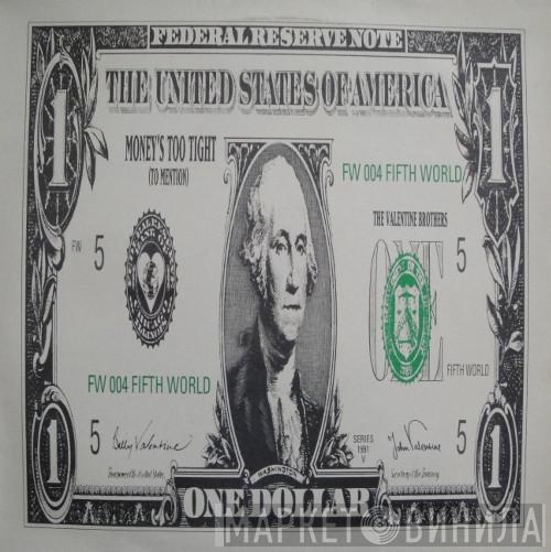 The Valentine Brothers - Money's Too Tight (To Mention)