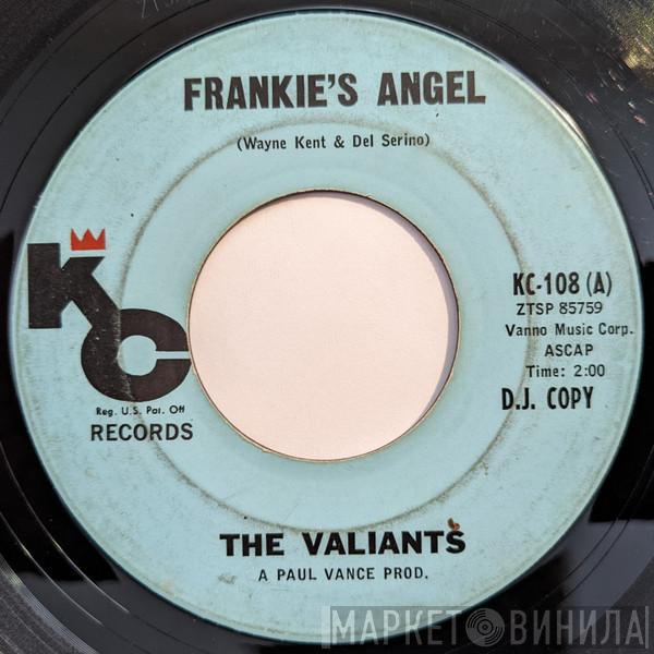 The Valiants  - Frankie's Angel