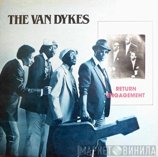The Van Dykes - Return Engagement
