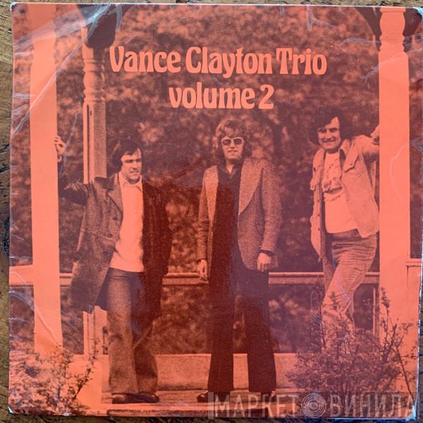 The Vance Clayton Trio - Volume 2
