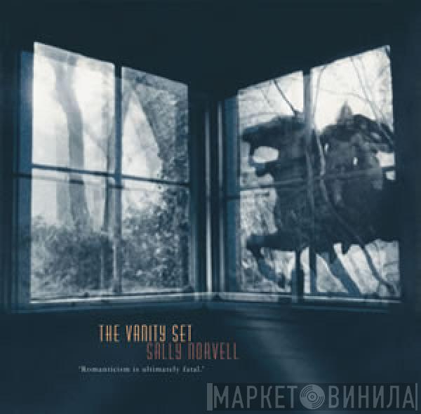 The Vanity Set , Sally Norvell - Jump In The Grave / Exit Music (For A Film)
