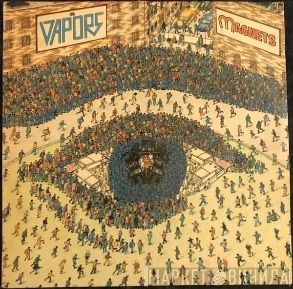  The Vapors  - Magnets