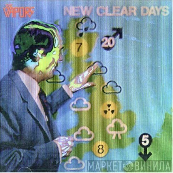  The Vapors  - New Clear Days