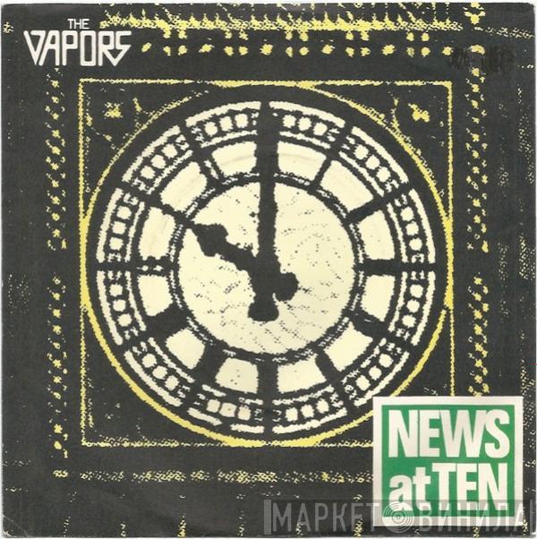 The Vapors - News At Ten
