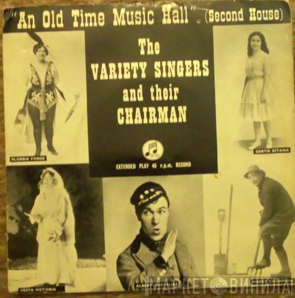 The Variety Singers - An Old Time Music Hall (Second House)