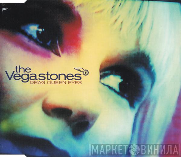 The Vegastones - Drag Queen Eyes