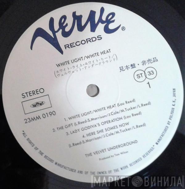  The Velvet Underground  - White Light/White Heat